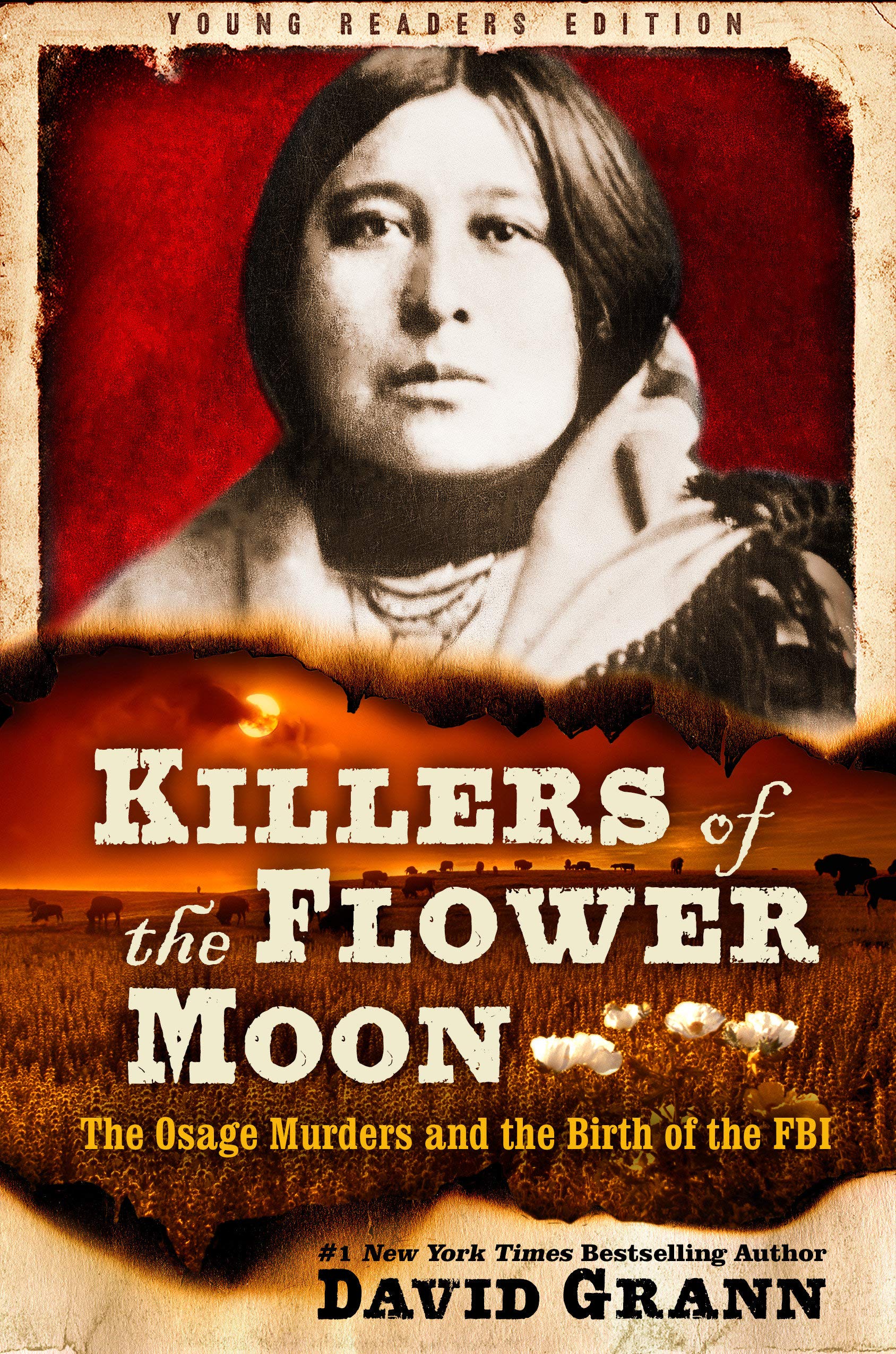 KILLERS OF THE FLOWER MOON: ADAPTED FOR YOUNG READERS by David Grann