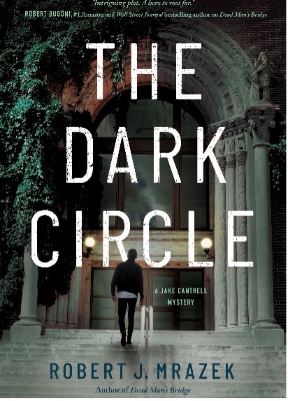 THE DARK CIRCLE by Robert Mrazek